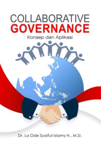 Image of Collaborative Governance, konsep dan Aplikasi