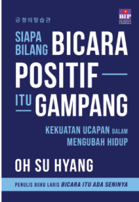 Image of Siapa Bilang Bicara Positif Itu Gampang